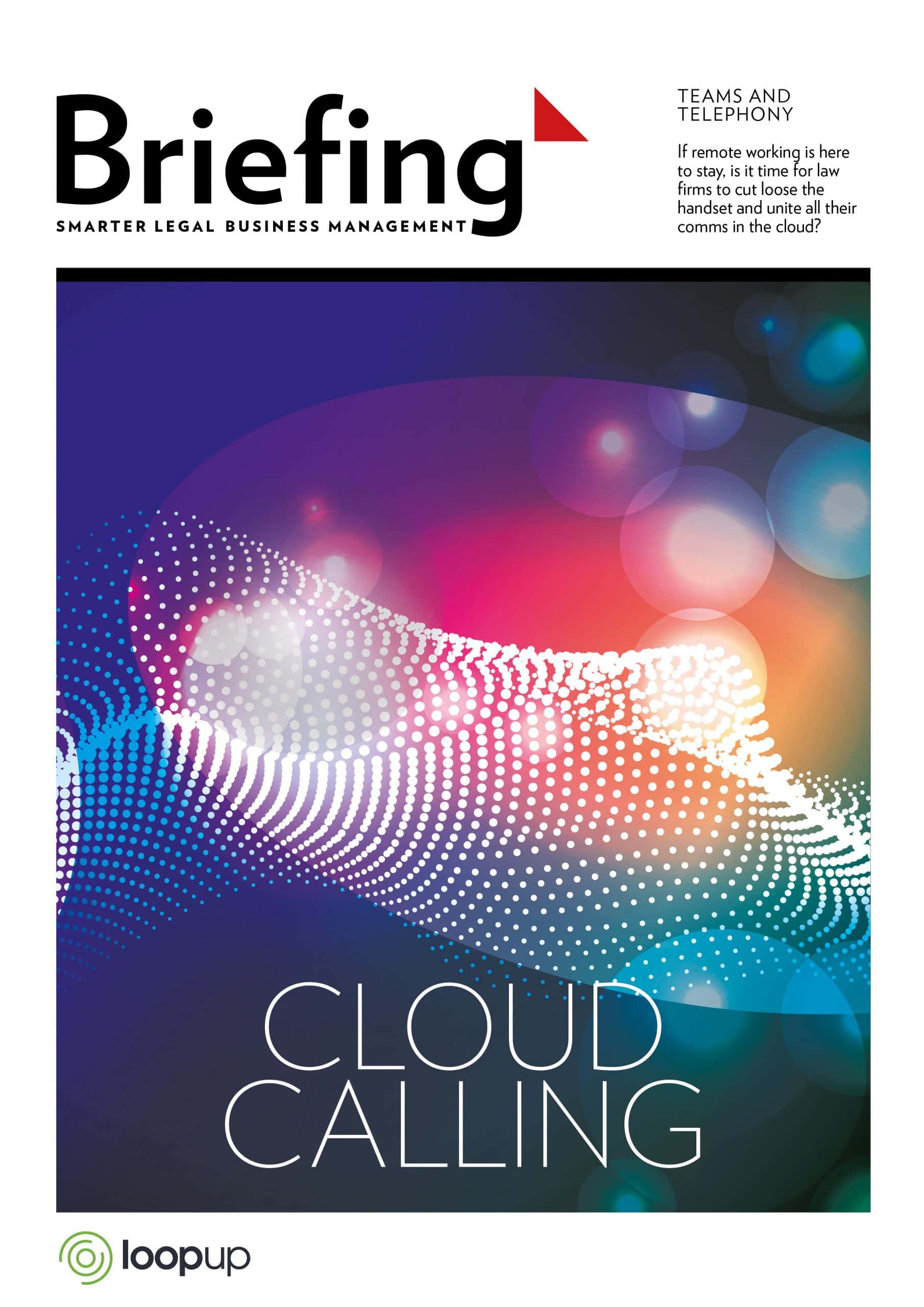 Briefing special report: Cloud calling